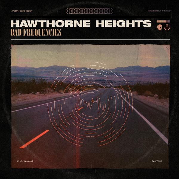Hawthorne Heights Bad Frequencies