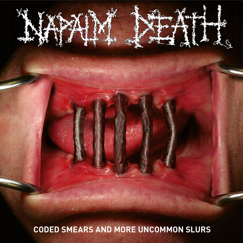 Napalm Death Coded Smears And More Uncommon Slurs