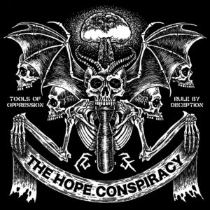 The Hope Conspiracy Tools Of Oppression Rule By Deception
